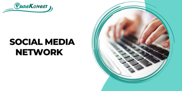 Purekonect “A Social Networking and Chatting Hub for the Connected Generation” Purekonect “A Social Networking and Chatting Hub for the Connected Generation”