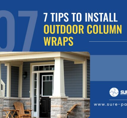 7 Tips to Install Outdoor Column Wraps 7 Tips to Install Outdoor Column Wraps